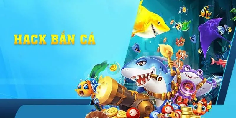 Cách hack bắn cá vui phổ biến được chia sẻ